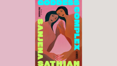 Book Review: ‘Goddess Complex,’ by Sanjena Sathian
