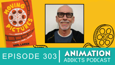 Animation Addicts Podcast #303: Interview with Darl Larsen, Animation History Professor & ‘Moving Pictures’ Author