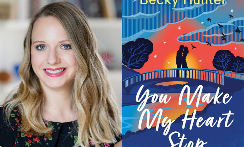Q&A: Becky Hunter, Author of ‘You Make My Heart Stop’