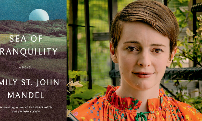 A Q&A With Emily St. John Mandel, Author of April Indie Next List Top Pick “Sea of Tranquility” A Q&A With Emily St. John Mandel, Author of April Indie Next List Top Pick “Sea of Tranquility”