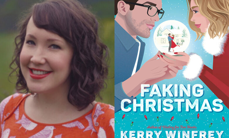 Q&A: Kerry Winfrey, Author of ‘Faking Christmas’