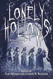 Lonely Hollows