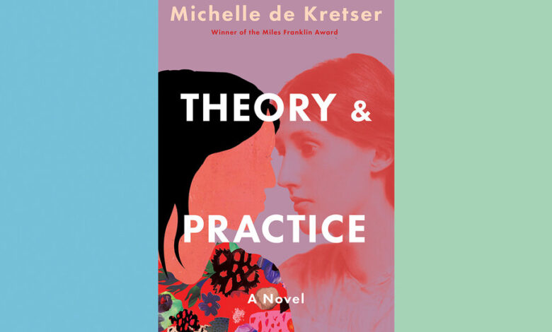 Book Review: ‘Theory & Practice,’ by Michelle de Kretser