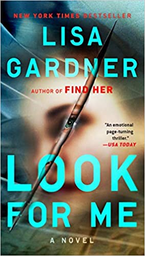Look For Me by Lisa Gardner