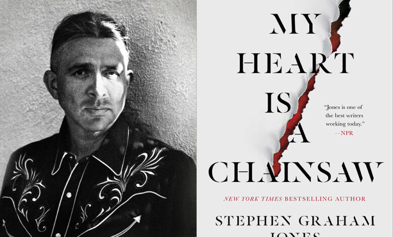 Q&A: Stephen Graham Jones, Author of ‘My Heart Is A Chainsaw’ Q&A: Stephen Graham Jones, Author of ‘My Heart Is A Chainsaw’