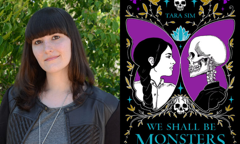 Q&A: Tara Sim, Author of ‘We Shall Be Monsters’