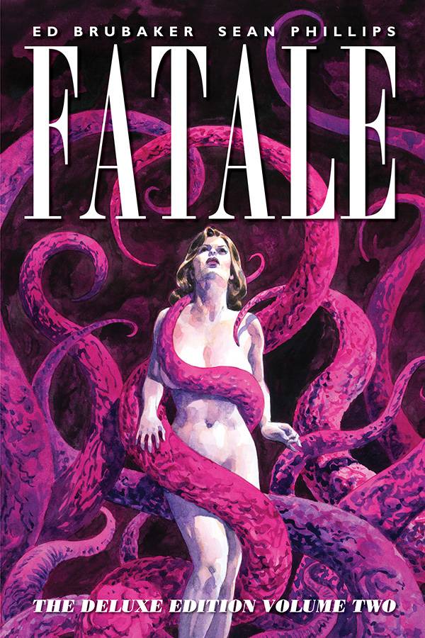 Fatale Deluxe Edition Hard Cover Volume 2