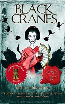 black_cranes Black Cranes edited by Lee Murray