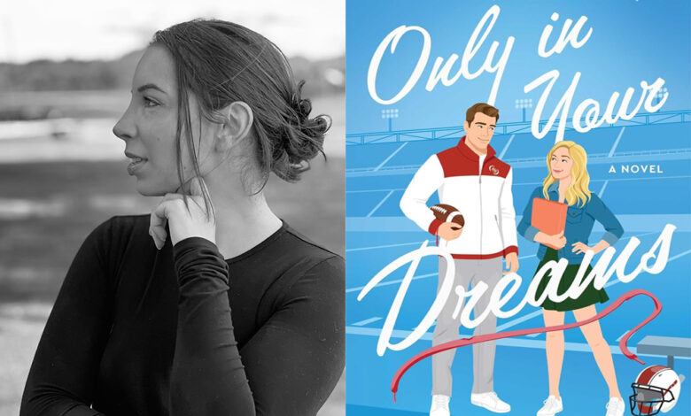Q&A: Ellie K. Wilde, Author of ‘Only In Your Dreams’ Q&A: Ellie K. Wilde, Author of ‘Only In Your Dreams’