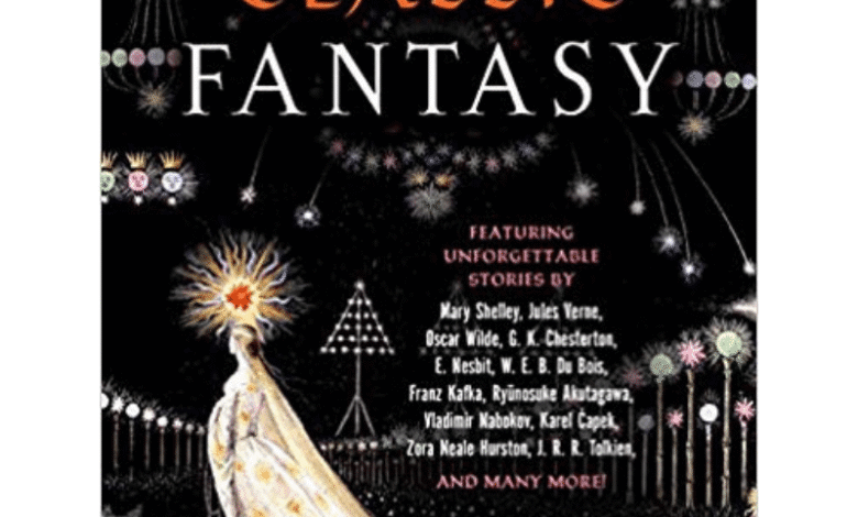 The Big Book of Classic Fantasy — Open Letters Review The Big Book of Classic Fantasy — Open Letters Review