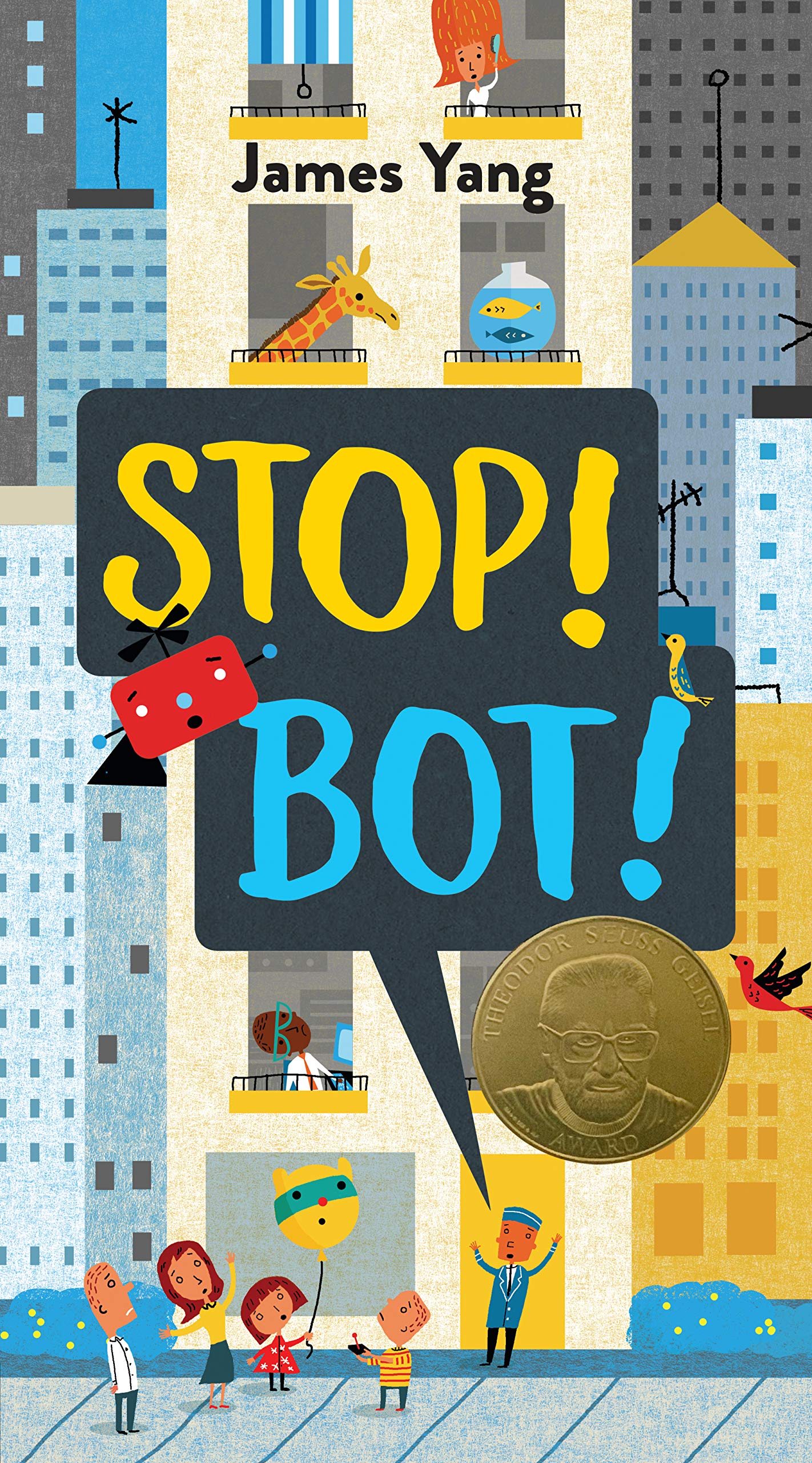 2020 Geisel Award Winner: Stop! Bot! 
