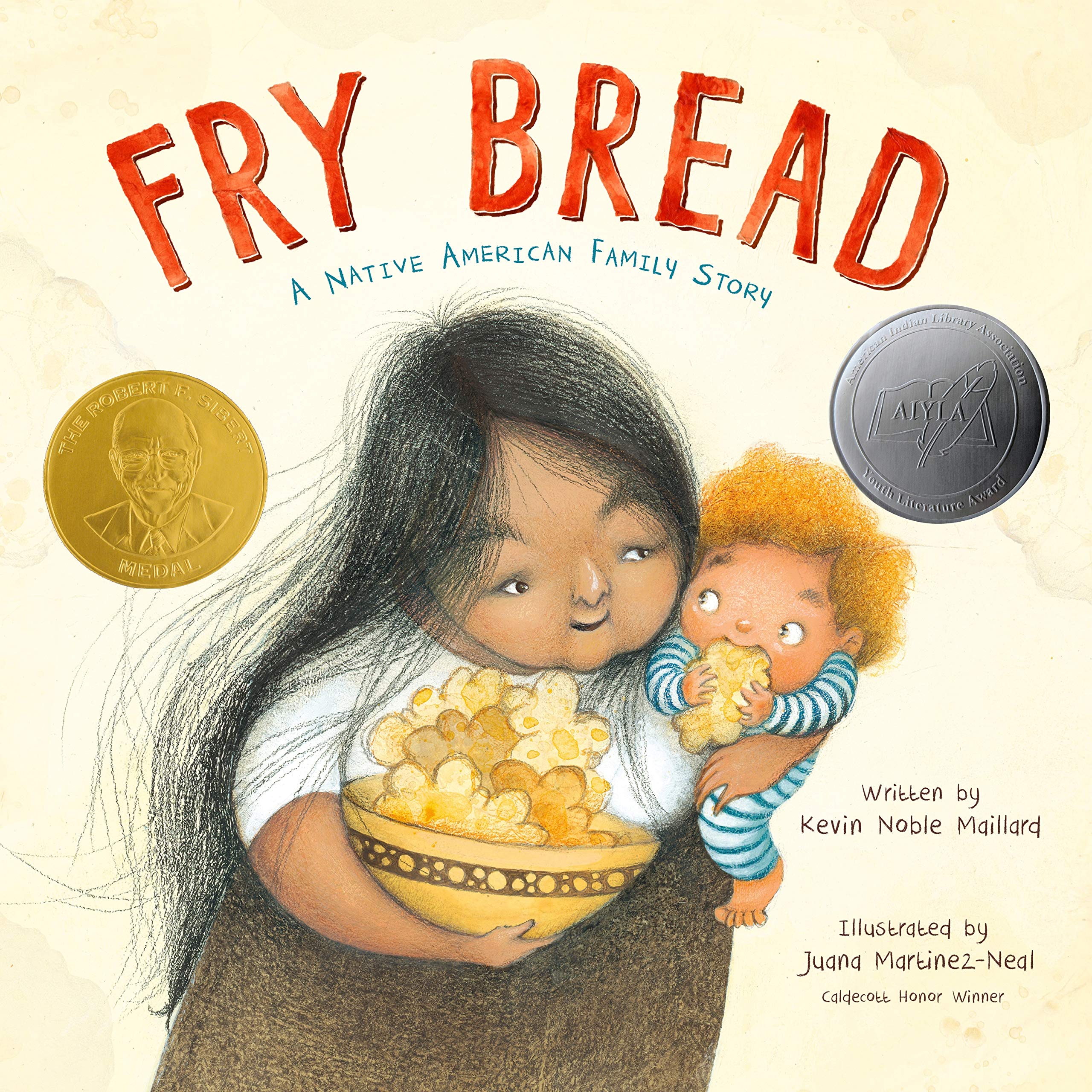 2020 Silbert Winner: Fry Bread: A Native American Family Story