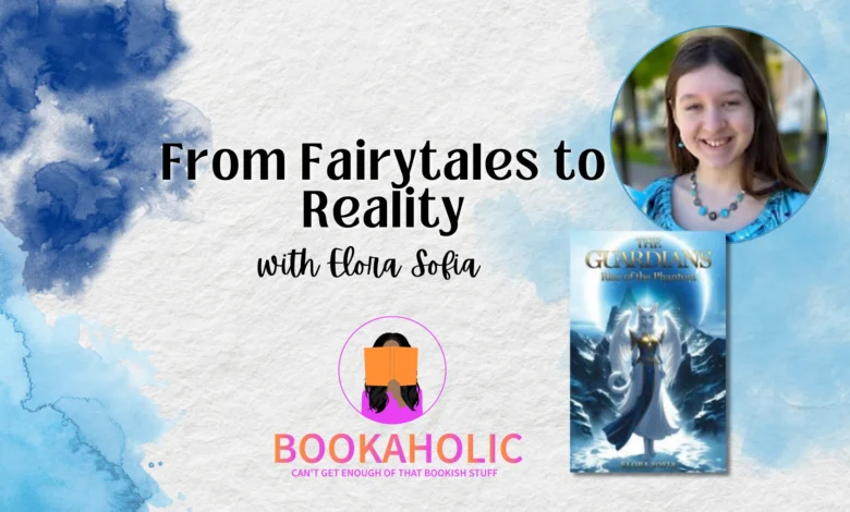 Bookaholic Podcast — From Fairytales to Reality: A Young Writer’s Dream
