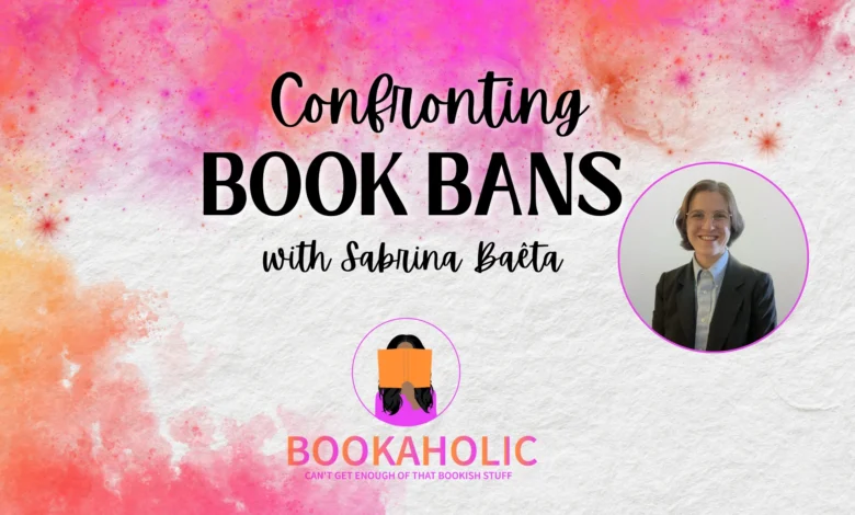 Bookaholic Podcast — Confronting Book Bans: Insights from PEN America