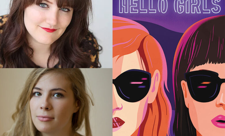 Q&A: Brittany Cavallaro & Emily Henry, Authors of ‘Hello Girls’ Q&A: Brittany Cavallaro & Emily Henry, Authors of ‘Hello Girls’