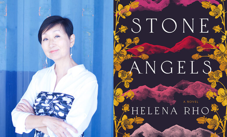 Q&A: Helena Rho, Author of ‘Stone Angels’ Q&A: Helena Rho, Author of ‘Stone Angels’