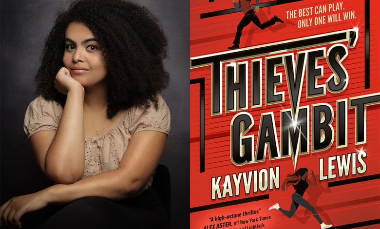 Q&A: Kayvion Lewis, Author of ‘Thieves’ Gambit’