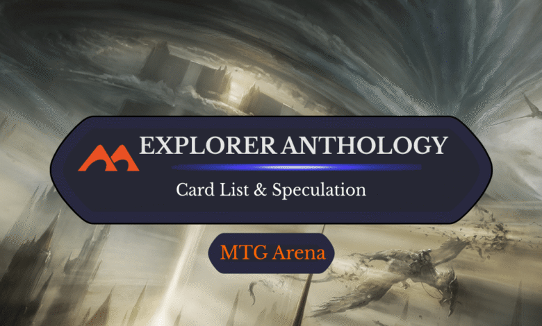 What’s in MTGA’s Explorer Anthology? Is it Worth Getting?