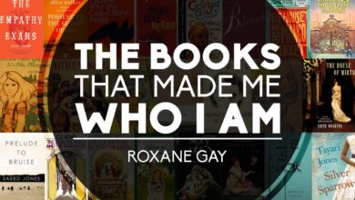 The Books That Made Me Who I Am