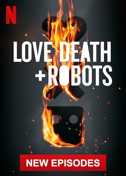 Love, Death And Robots Poster