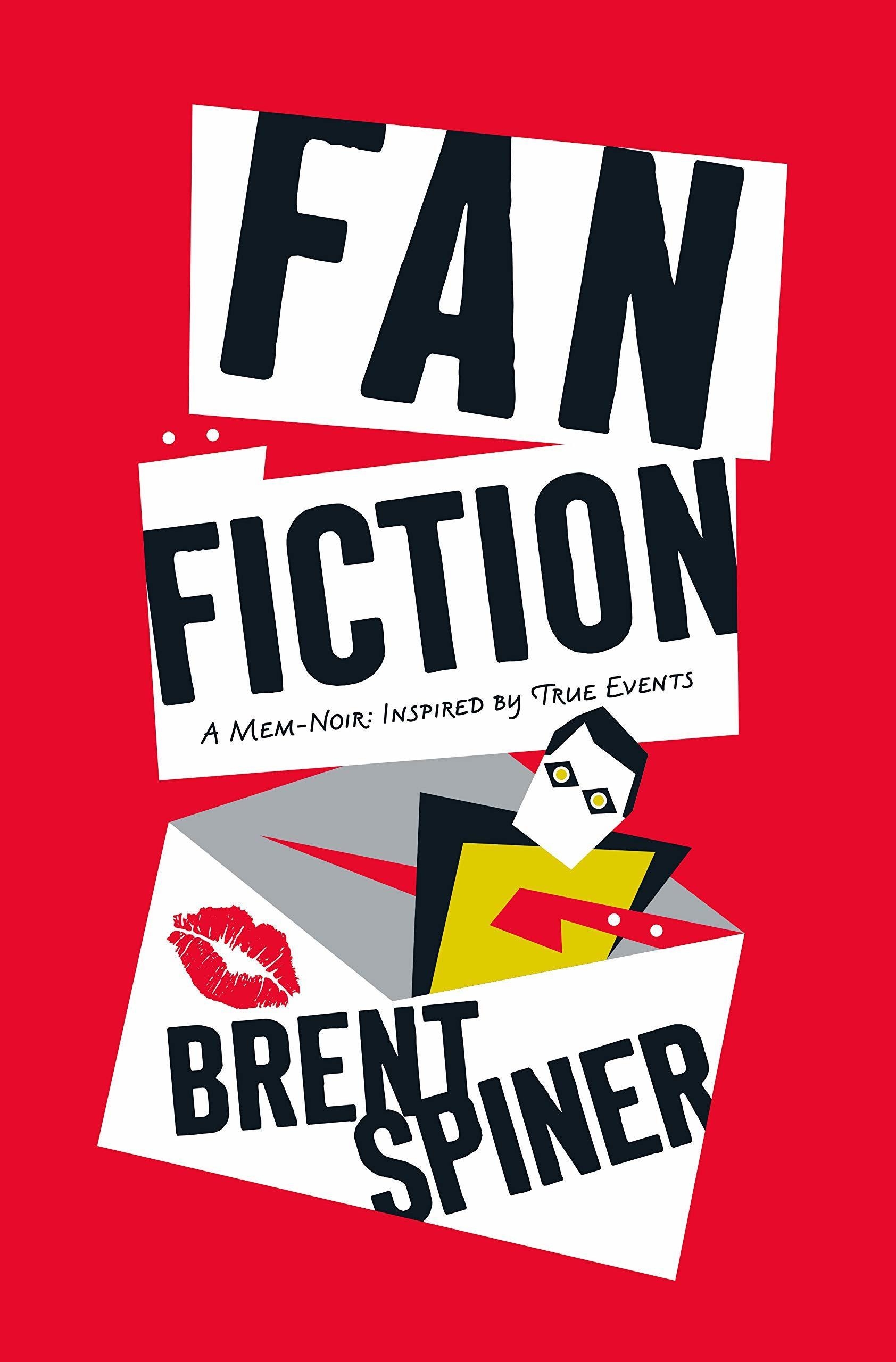Fan Fiction, by Brent Spiner and Jeanne Darst