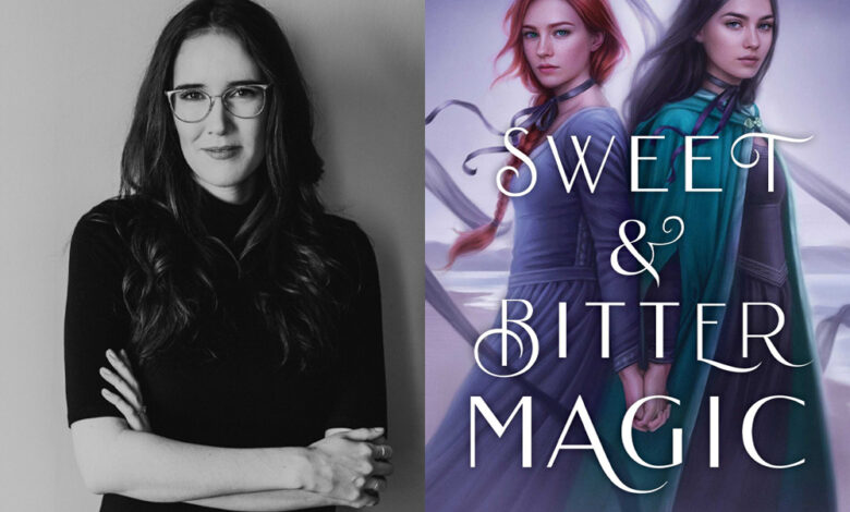 Q&A: Adrienne Tooley, Author of ‘Sweet & Bitter Magic’ Q&A: Adrienne Tooley, Author of ‘Sweet & Bitter Magic’