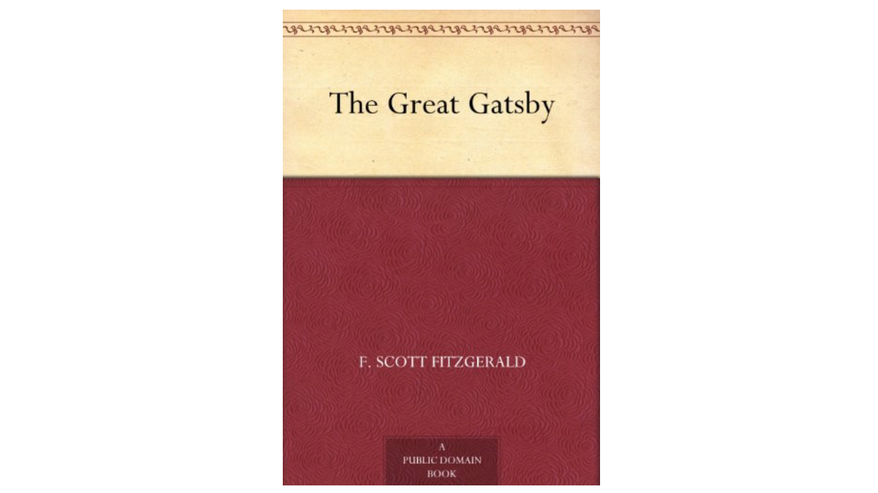 The Great Gatsby by F. Scott Fitzgerald