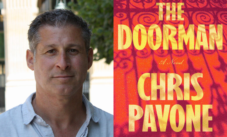 Q&A: Chris Pavone, Author of ‘The Doorman’ Q&A: Chris Pavone, Author of ‘The Doorman’