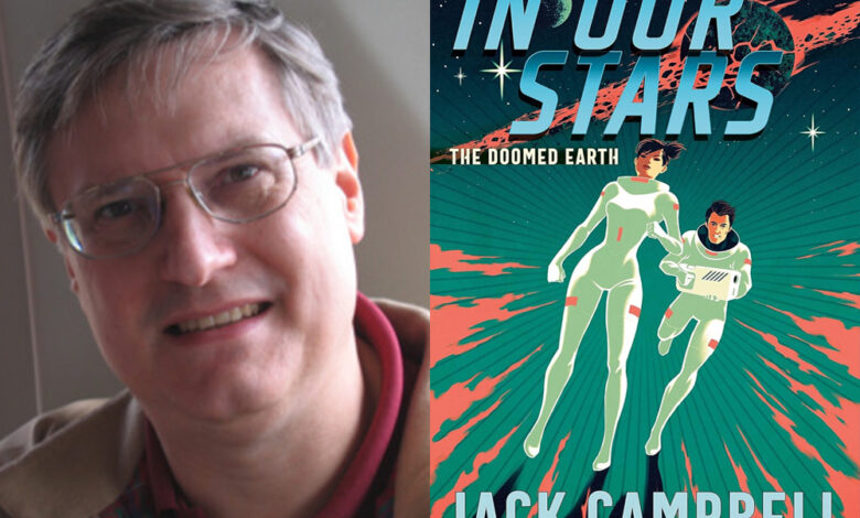 Q&A: Jack Campbell, Author of ‘In Our Stars’ Q&A: Jack Campbell, Author of ‘In Our Stars’