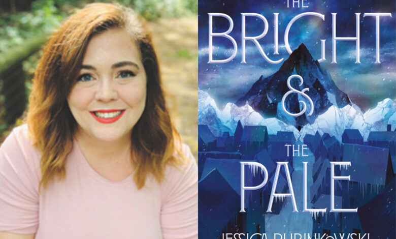 Q&A: Jessica Rubinkowski, Author of ‘The Bright and the Pale’ Q&A: Jessica Rubinkowski, Author of ‘The Bright and the Pale’