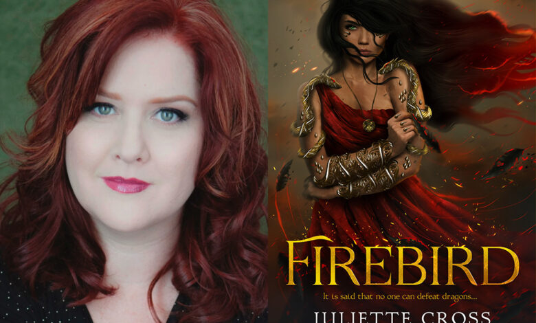 Q&A: Juliette Cross, Author of ‘Firebird’ Q&A: Juliette Cross, Author of ‘Firebird’