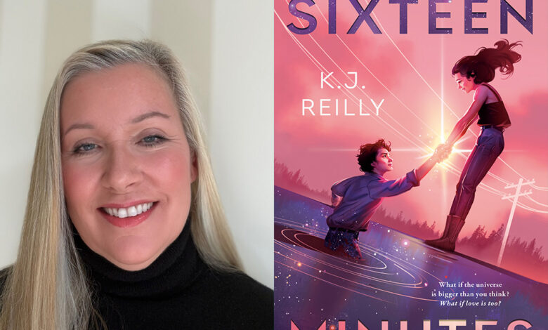Q&A: K.J. Reilly, Author of ‘Sixteen Minutes’ Q&A: K.J. Reilly, Author of ‘Sixteen Minutes’