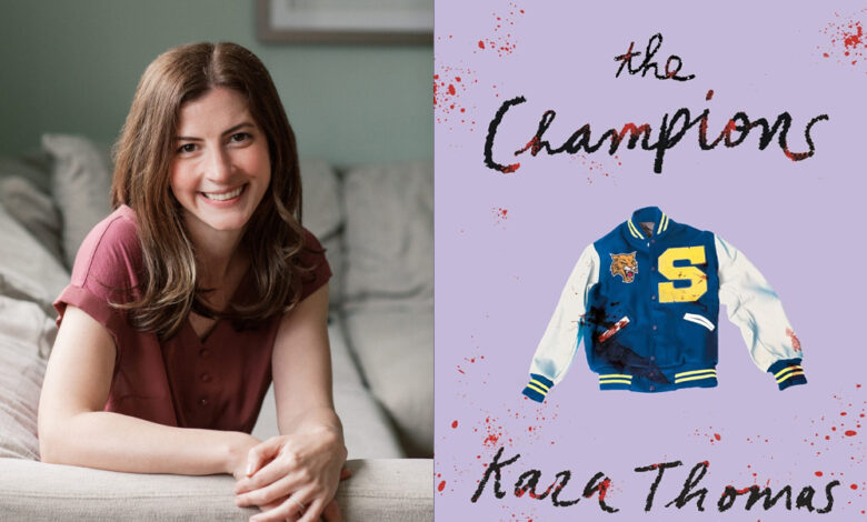 Q&A: Kara Thomas, Author of ‘The Champions’ Q&A: Kara Thomas, Author of ‘The Champions’