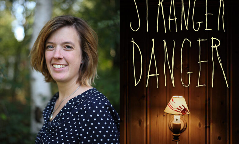 Q&A: Maren Stoffels, Author of ‘Stranger Danger’ Q&A: Maren Stoffels, Author of ‘Stranger Danger’