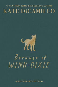 The book jacket for 'Because of Winn-Dixie.'
