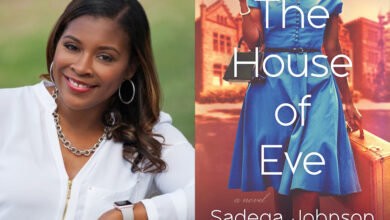 Q&A: Sadeqa Johnson, Author of ‘The House of Eve’