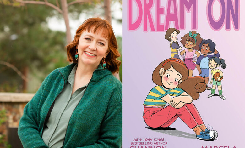 Q&A: Shannon Hale, Author of ‘Dream On’ Q&A: Shannon Hale, Author of ‘Dream On’