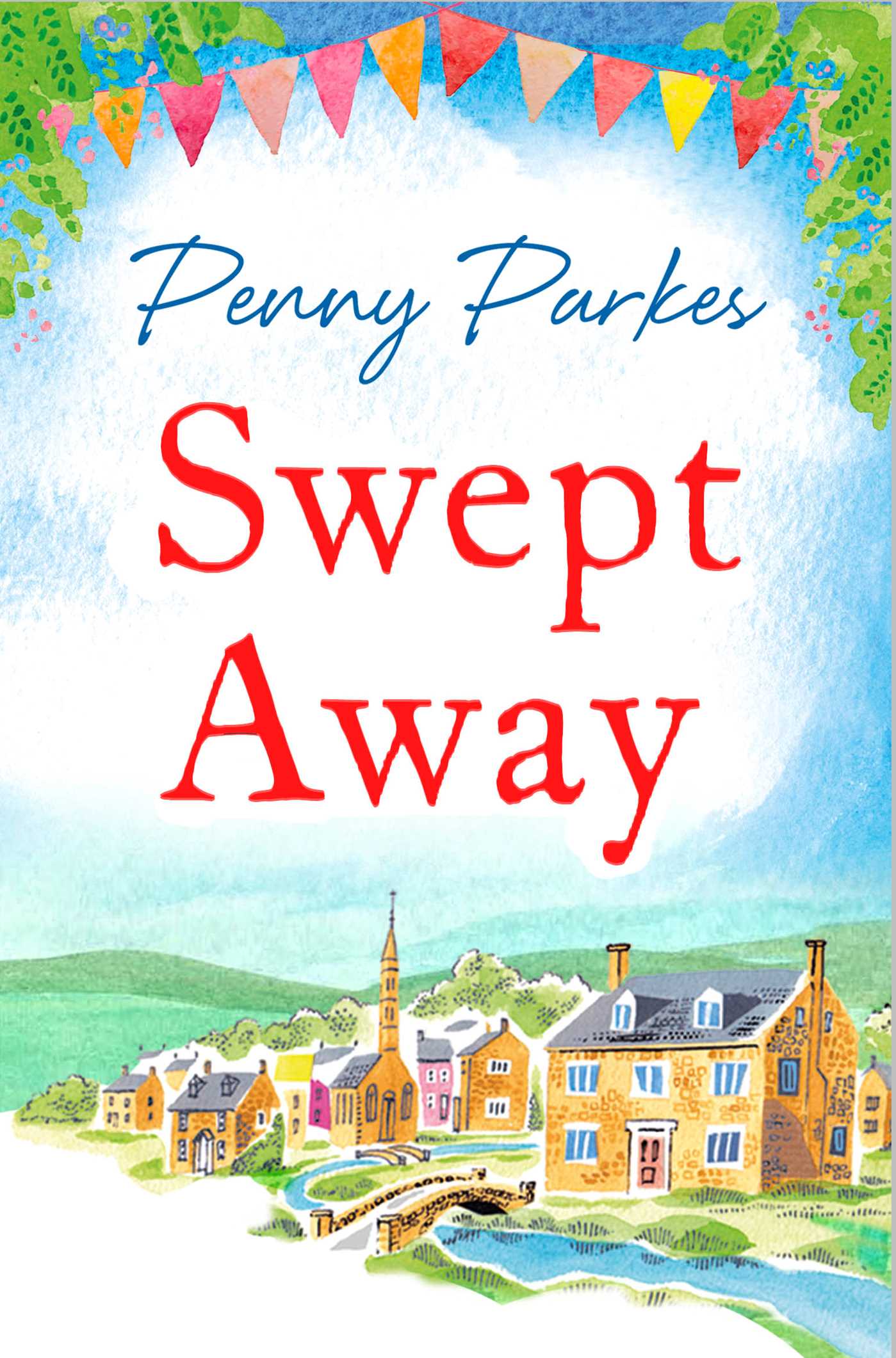 Swept Away by Penny Parkes