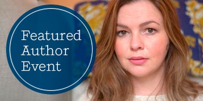 Featured Author Event: Amber Tamblyn (NYC) Featured Author Event: Amber Tamblyn (NYC)