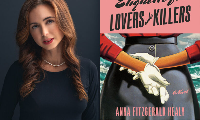 Q&A: Anna Fitzgerald Healy, Author of ‘Etiquette for Lovers and Killers’ Q&A: Anna Fitzgerald Healy, Author of ‘Etiquette for Lovers and Killers’