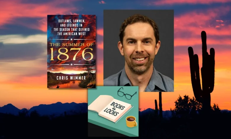 Books & Looks Podcast: Exploring the Old West’s Peak With Author Chris Wimmer