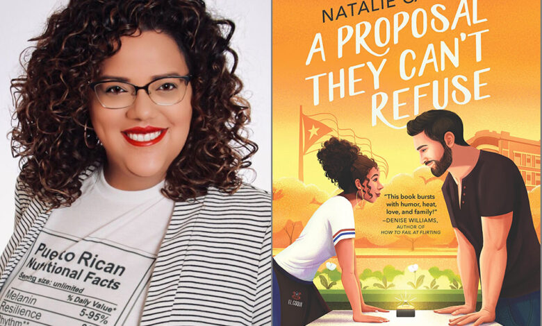 Q&A: Natalie Caña, Author of ‘A Proposal They Can’t Refuse’ Q&A: Natalie Caña, Author of ‘A Proposal They Can’t Refuse’