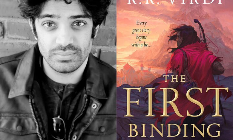 Q&A: R.R. Virdi, Author of ‘The First Binding’ Q&A: R.R. Virdi, Author of ‘The First Binding’