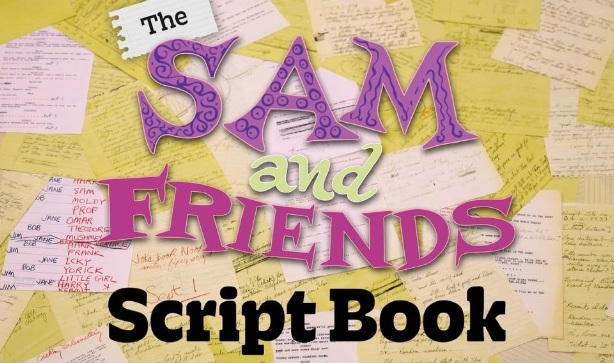 BOOK REVIEW: The Sam and Friends Script Book BOOK REVIEW: The Sam and Friends Script Book