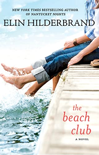 <i>The Beach Club</i> by Elin Hilderbrand (2000)