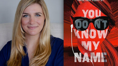 Q&A with Kristen Orlando, Author of You Don’t Know My Name Q&A with Kristen Orlando, Author of You Don’t Know My Name