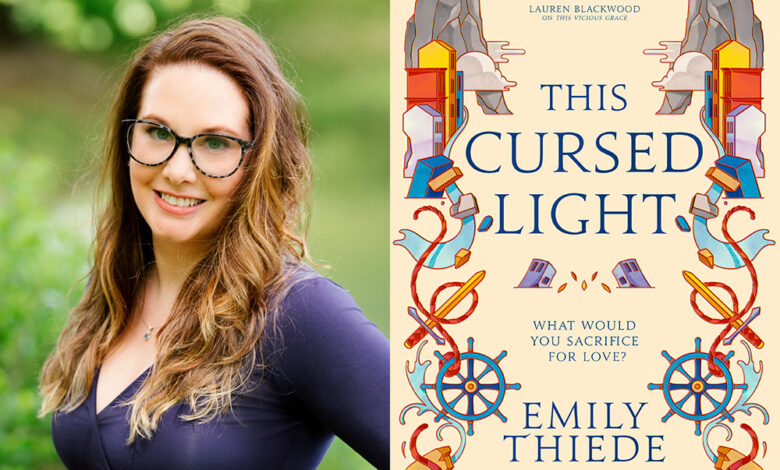 Q&A: Emily Thiede, Author of ‘This Cursed Light’ Q&A: Emily Thiede, Author of ‘This Cursed Light’