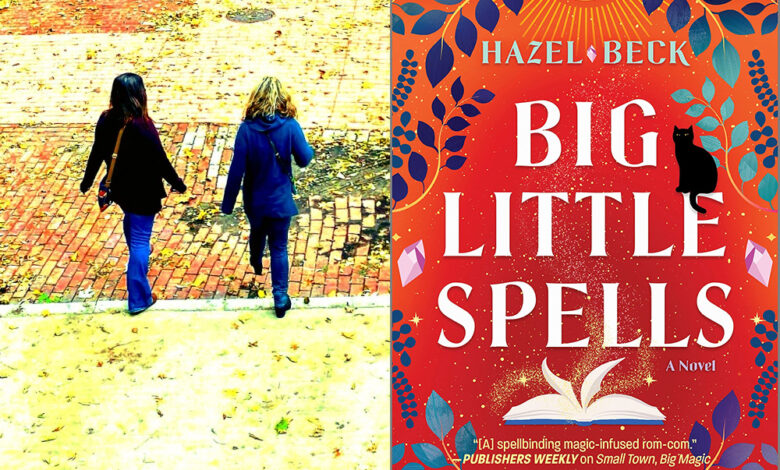 Q&A: Hazel Beck, Author of ‘Big Little Spells’ Q&A: Hazel Beck, Author of ‘Big Little Spells’