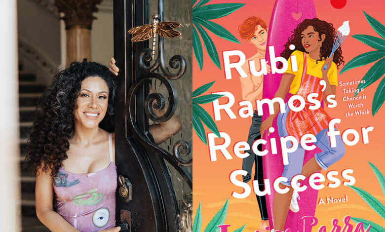Q&A: Jessica Parra, Author of ‘Rubi Ramos’s Recipe for Success’ Q&A: Jessica Parra, Author of ‘Rubi Ramos’s Recipe for Success’