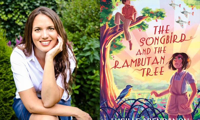 Q&A: Lucille Abendanon, Author of ‘The Songbird and the Rambutan Tree’ Q&A: Lucille Abendanon, Author of ‘The Songbird and the Rambutan Tree’